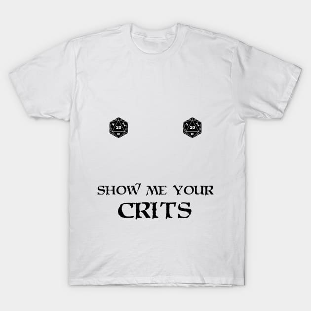 Critical Hit T-Shirt by Royale Art